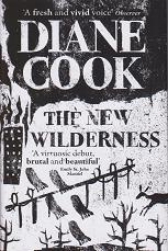 The New Wilderness by Diane Cook
